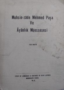 Muhsinzade Mehmed Paşa ve Ayanlık Müessesesi / 4-G-2 8