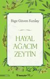 Hayal Ağacım Zeytin