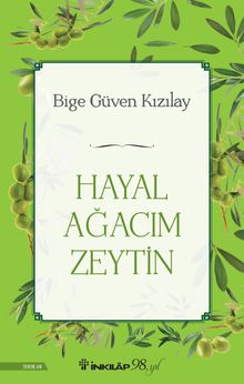 Hayal Ağacım Zeytin