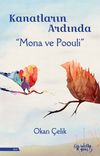 Kanatların Ardında & Mona ve Poouli