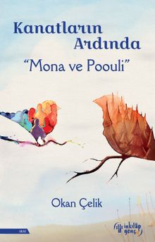 Kanatların Ardında & Mona ve Poouli