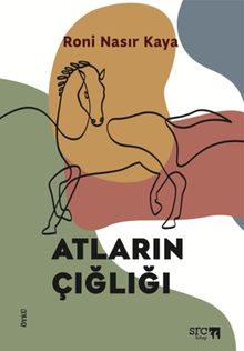 Atların Çığlığı