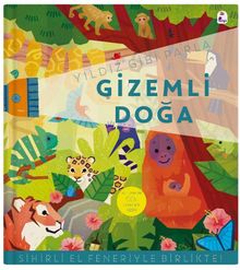 Yıldız Gibi Parla - Gizemli Doğa (Sihirli El Feneriyle Birlikte)