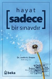 Hayat Sadece Bir Sınavdır
