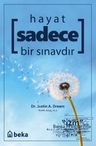 Hayat Sadece Bir Sınavdır