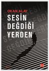 Sesin Değdiği Yerden