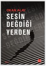 Sesin Değdiği Yerden