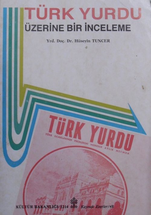 Türk Yurdu Üzerine Bir İnceleme (3/B/32)
