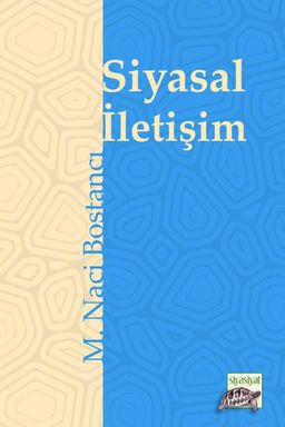 Siyasal İletişim & Alacakaranlığın İki Atlısı Siyaset ve Medya