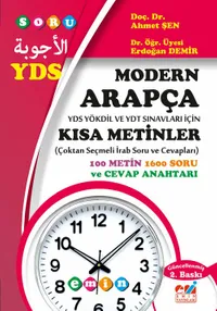 Modern Arapça YDS Yökdil ve YDT Sınavları İçin  Kısa Metinler (Çoktan Seçmeli İrab Soru ve Cevapları)