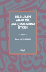 Dilbilimin Arap Dil Çalışmalarına Etkisi  (Tunus Örneği)
