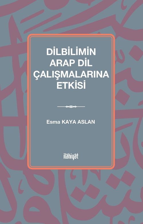 Dilbilimin Arap Dil Çalışmalarına Etkisi  (Tunus Örneği)