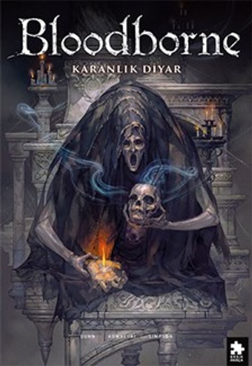 Bloodborne 6 / Karanlık Diyar