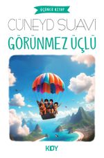 Görünmez Üçlü 3