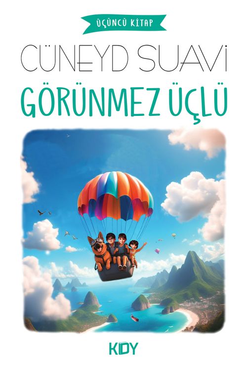 Görünmez Üçlü 3