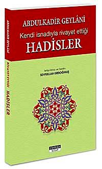 Kendi İsnadıyla Rivayet Ettiği Hadisler