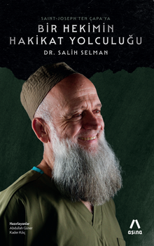 Saint-Joseph'ten Çapa'ya Bir Hekimin Hakikat Yolculuğu