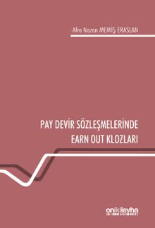 Pay Devir Sözleşmelerinde Earn Out Klozları
