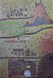 Osmanlılar Zamanında Kayseri (1-I-28)