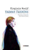 Yazmak &Uuml;zerine