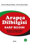 Arap&ccedil;a Dilbilgisi (Sarf Bilgisi)