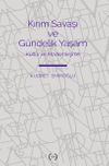 Kırım Savaşı Ve G&uuml;ndelik Yaşam & K&uuml;lt&uuml;r ve Modernleşme