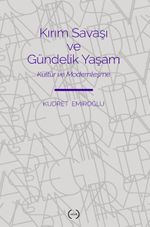 Kırım Savaşı Ve Gündelik Yaşam & Kültür ve Modernleşme
