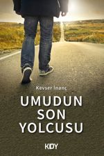 Umudun Son Yolcusu