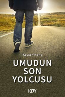 Umudun Son Yolcusu