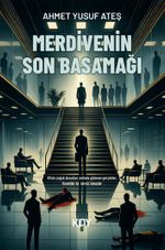 Merdivenin Son Basamağı 