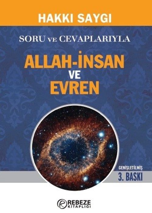 Soru ve Cevaplarıyla Allah-İnsan ve  Evren