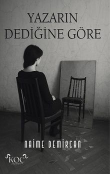 Yazarın Dediğine Göre