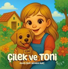 Çilek ve Toni