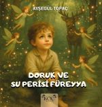 Doruk ve Su Perisi Füreyya