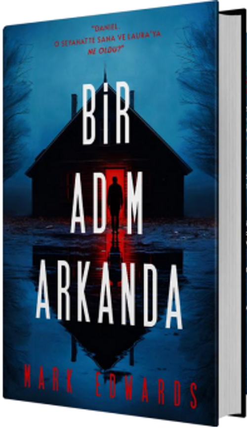 Bir Adım Arkanda (Ciltli)