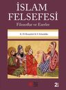 İslam Felsefesi &amp; Filozoflar ve Eserler