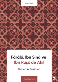 Farabî, İbn Sîna ve İbn Rüşd'de Akıl