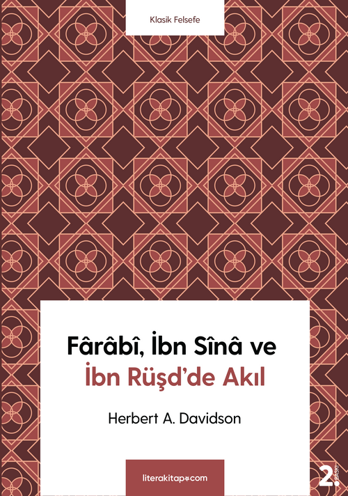 Farabî, İbn Sîna ve İbn Rüşd'de Akıl