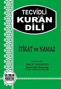 Tecvidli Kur'an Dili & İtikat ve Namaz