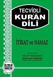 Tecvidli Kur'an Dili & İtikat ve Namaz