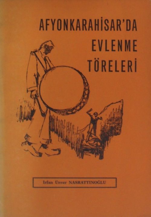 Afyonkarahisarda Evlenme Töreleri / 2-G-49