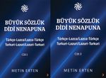 Büyük Sözlük Didi Nenapuna (Cilt 1-2) & Türkçe-Lazca / Lazca-Türkçe  Turkuri-Lazuri / Lazuri-Turkuri