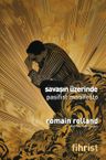 Savaşın Üzerinde &amp; Pasifist Manifesto