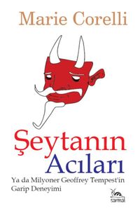 Şeytanın Acıları & Ya da Milyoner Geoffrey Tempest'in Garip Deneyimi