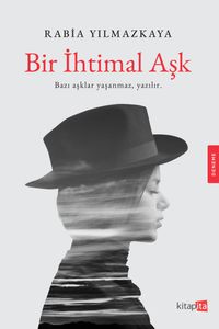 Bir İhtimal Aşk