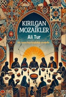 Kırılgan Mozaikler