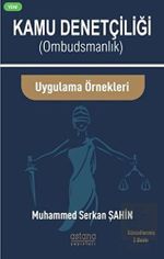 Kamu Denetçiliği (Ombudsmanlık) ve Uygulama Örnekleri