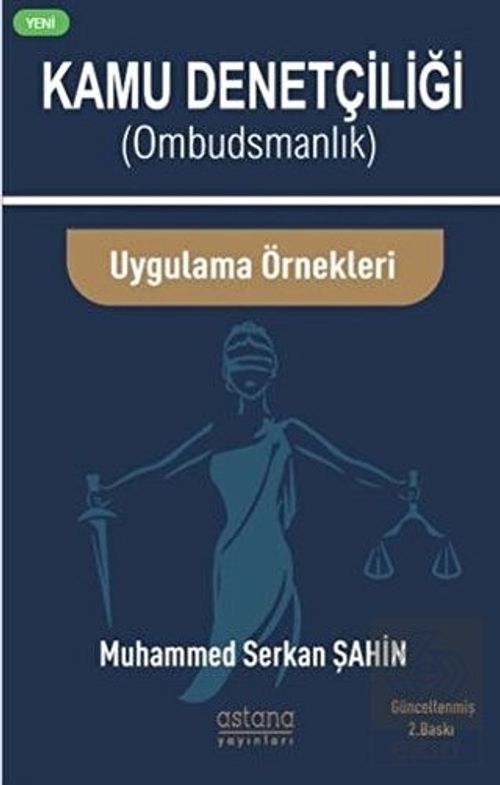 Kamu Denetçiliği (Ombudsmanlık) ve Uygulama Örnekleri