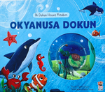 İlk Dokun Hisset Kitabım / Okyanusa Dokun