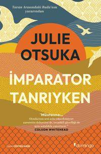 İmparator Tanrıyken